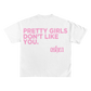 Pretty Girls Only Tee